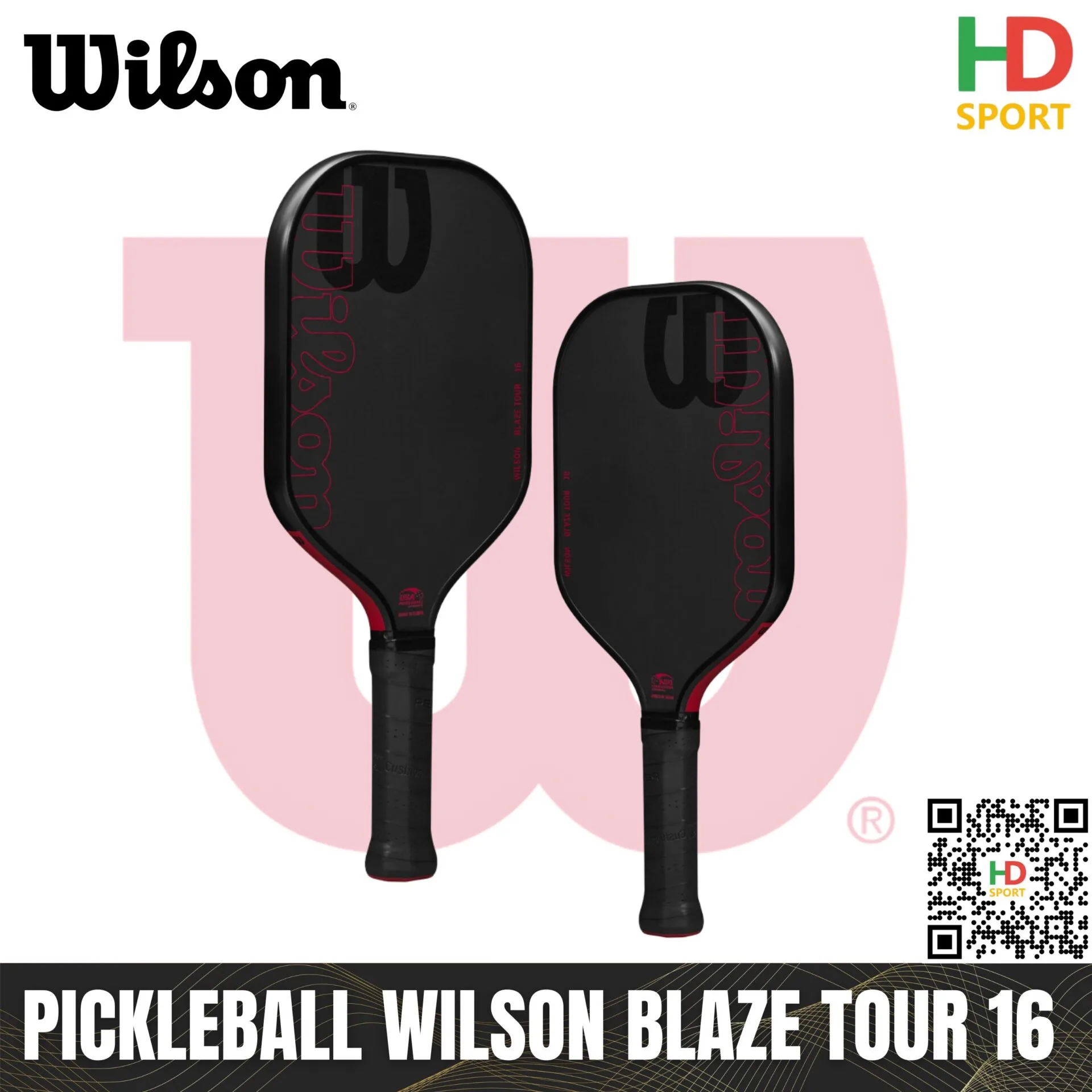 Vợt Pickleball WILSON Blaze Tour 16mm (230gr) - 100% Chính Hãng - HIDO SPORT