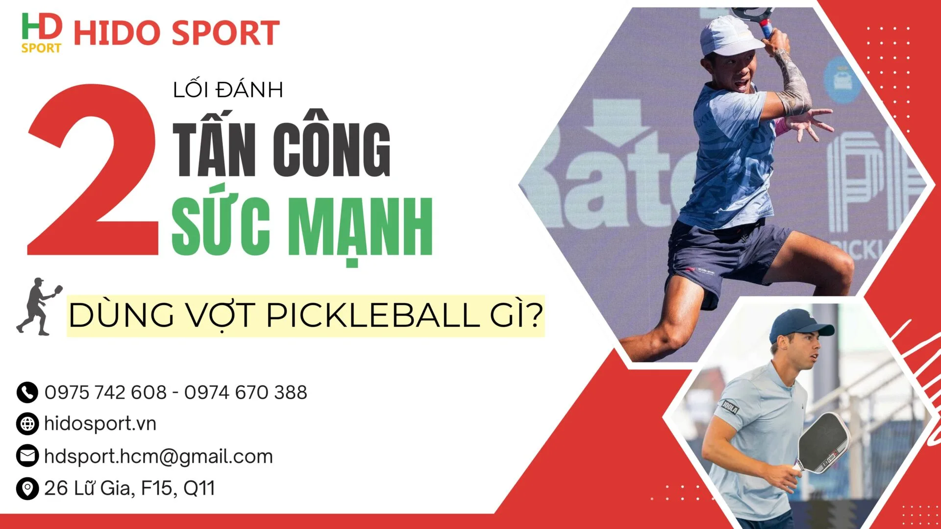 2 Loi Danh Tan Cong Va Power Dung Vot Pickleball Gi Yoi Uu Hoa Loi Danh Cua Ban Hido Sport